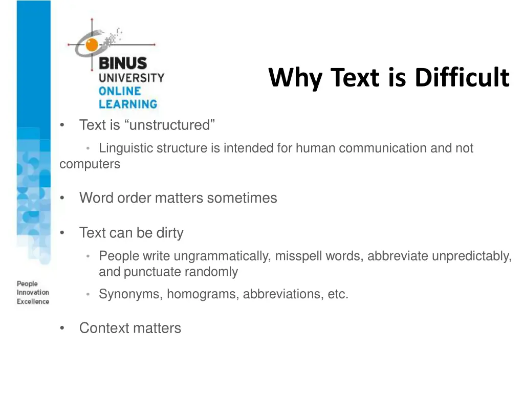 why text is difficult