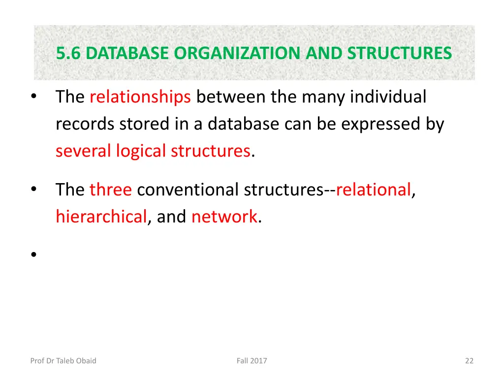 5 6 database organization and structures