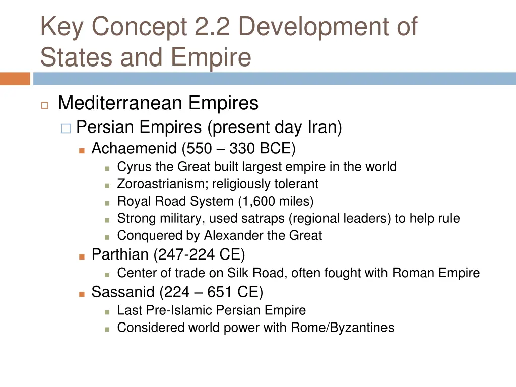 key concept 2 2 development of states and empire 3