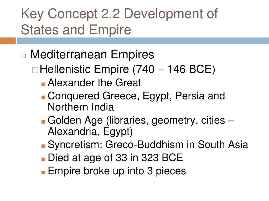 key concept 2 2 development of states and empire 5