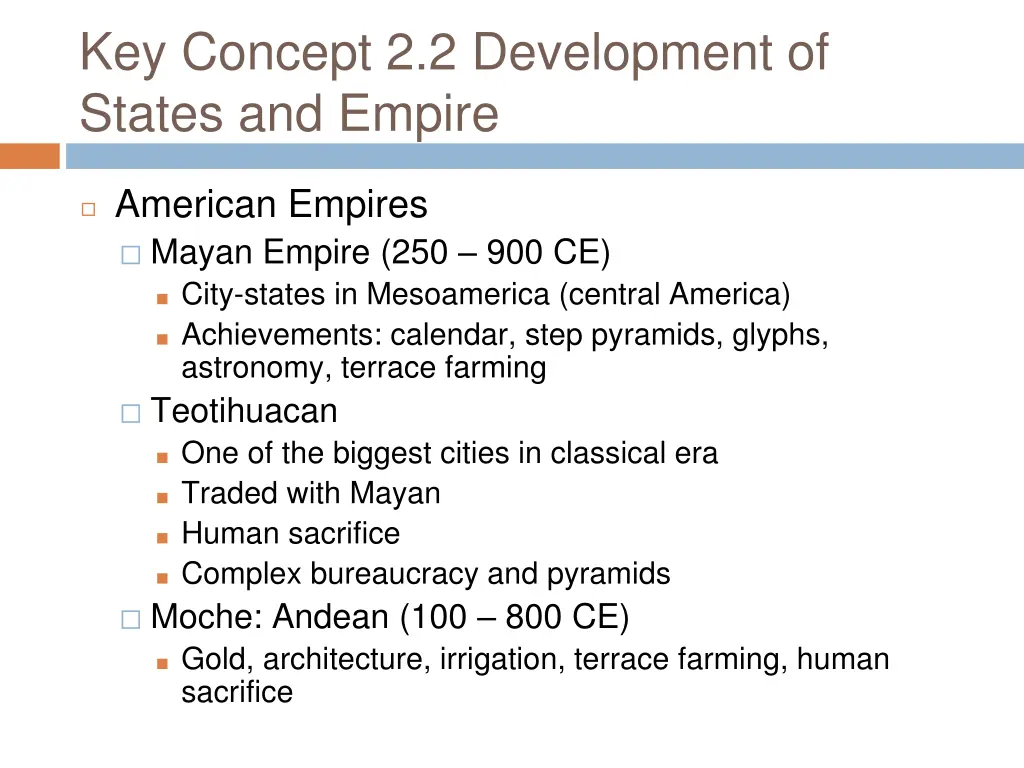 key concept 2 2 development of states and empire 7