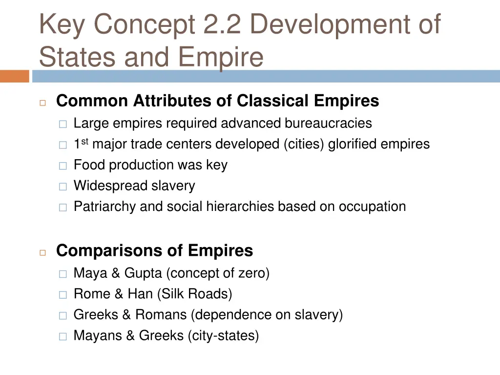 key concept 2 2 development of states and empire 8