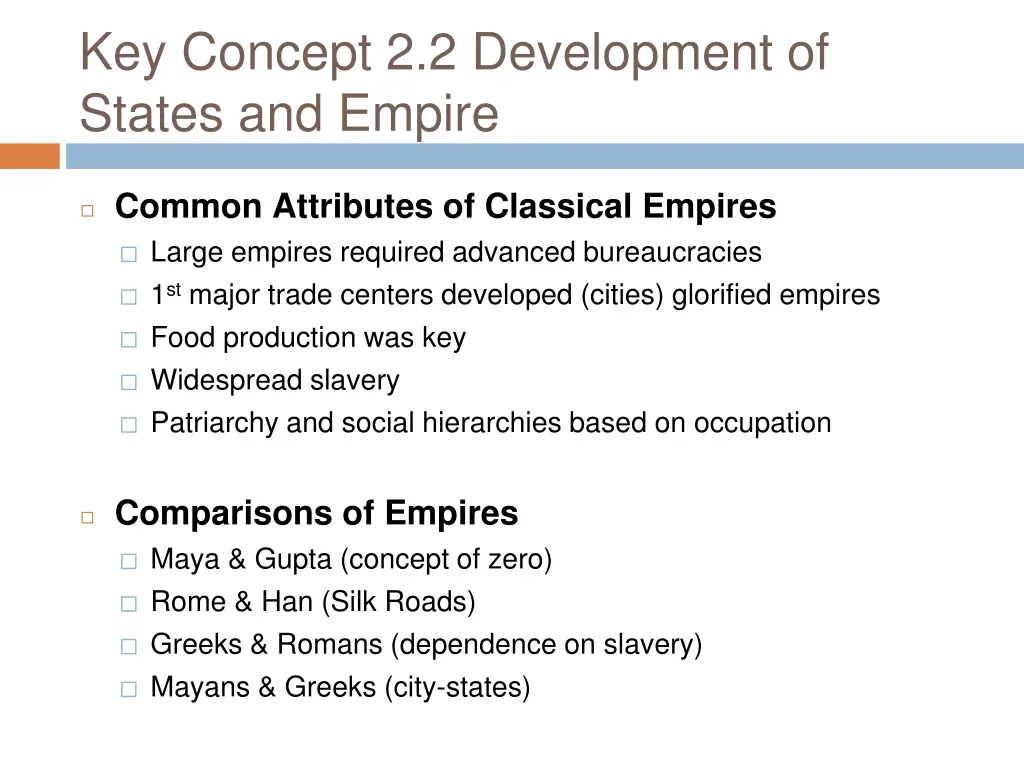 key concept 2 2 development of states and empire 9