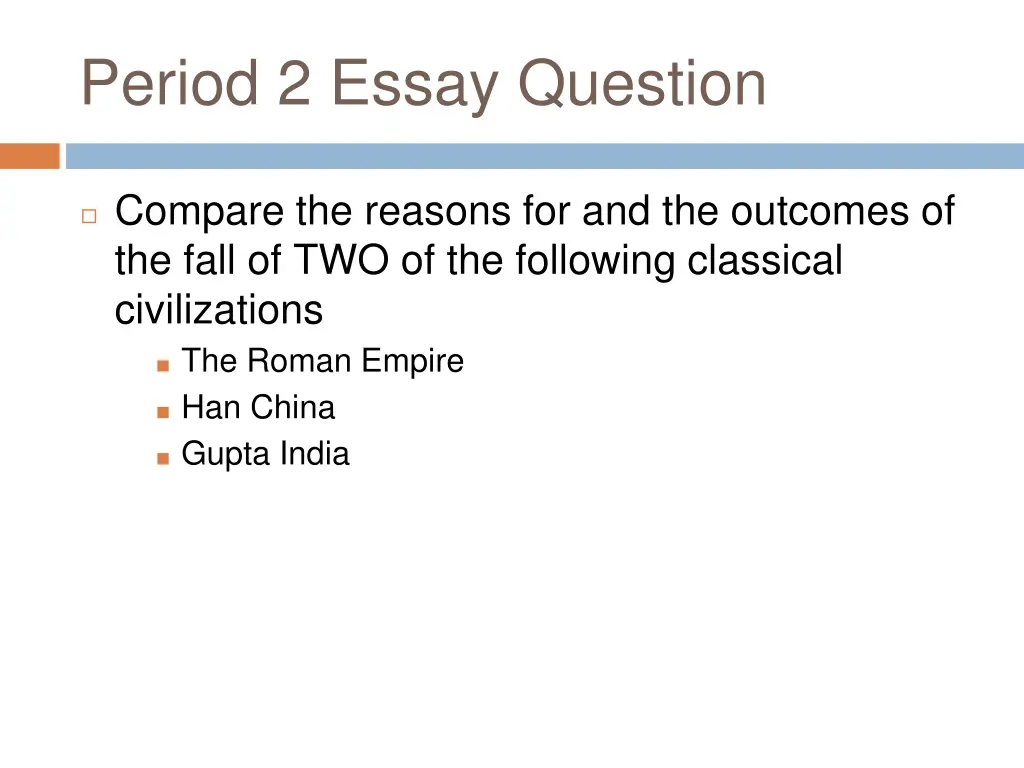 period 2 essay question 1