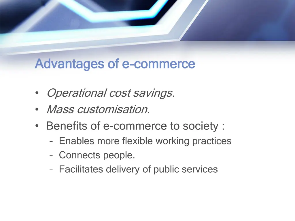 advantages of e advantages of e commerce