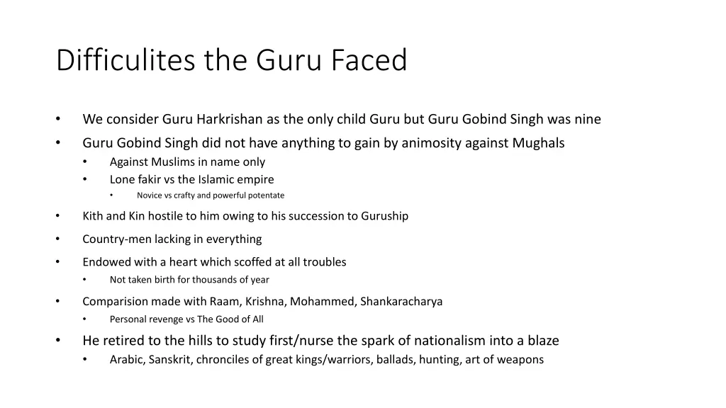 difficulites the guru faced