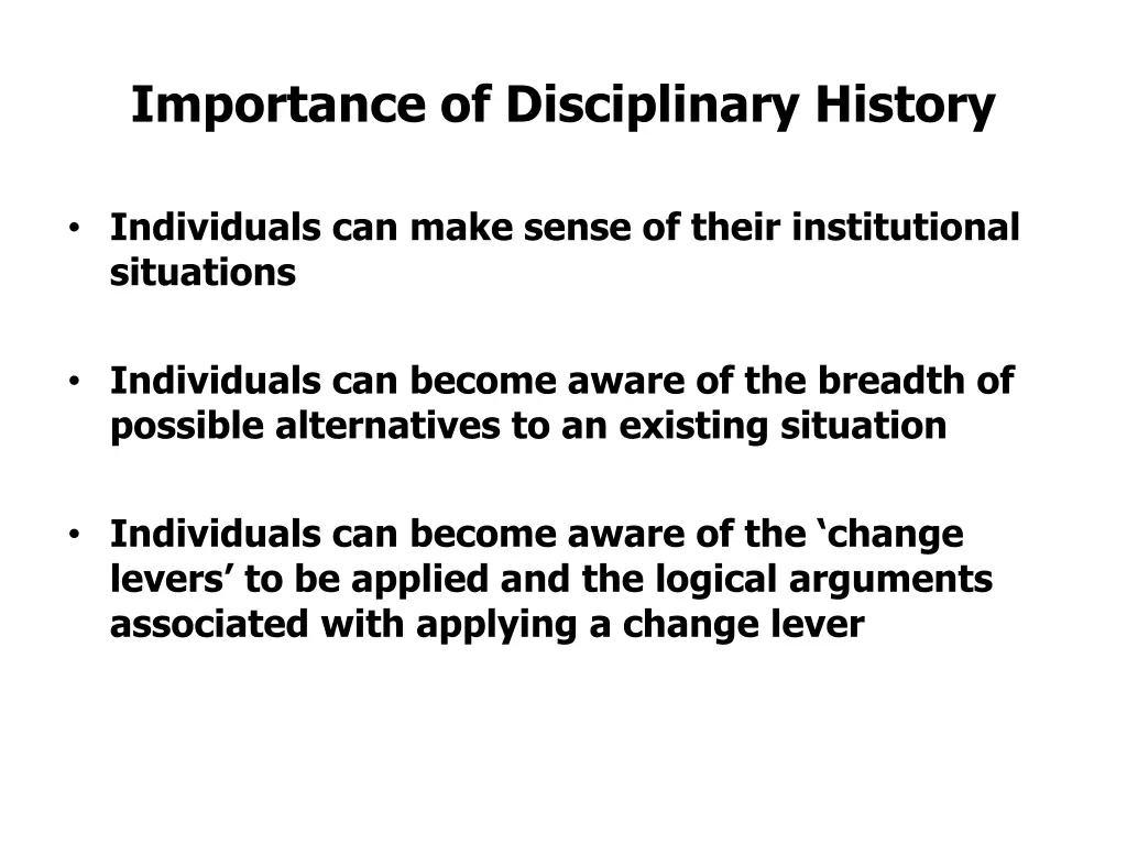 importance of disciplinary history