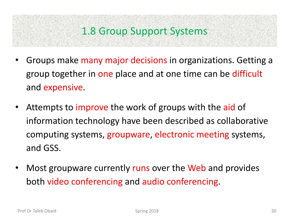 1 8 group support systems