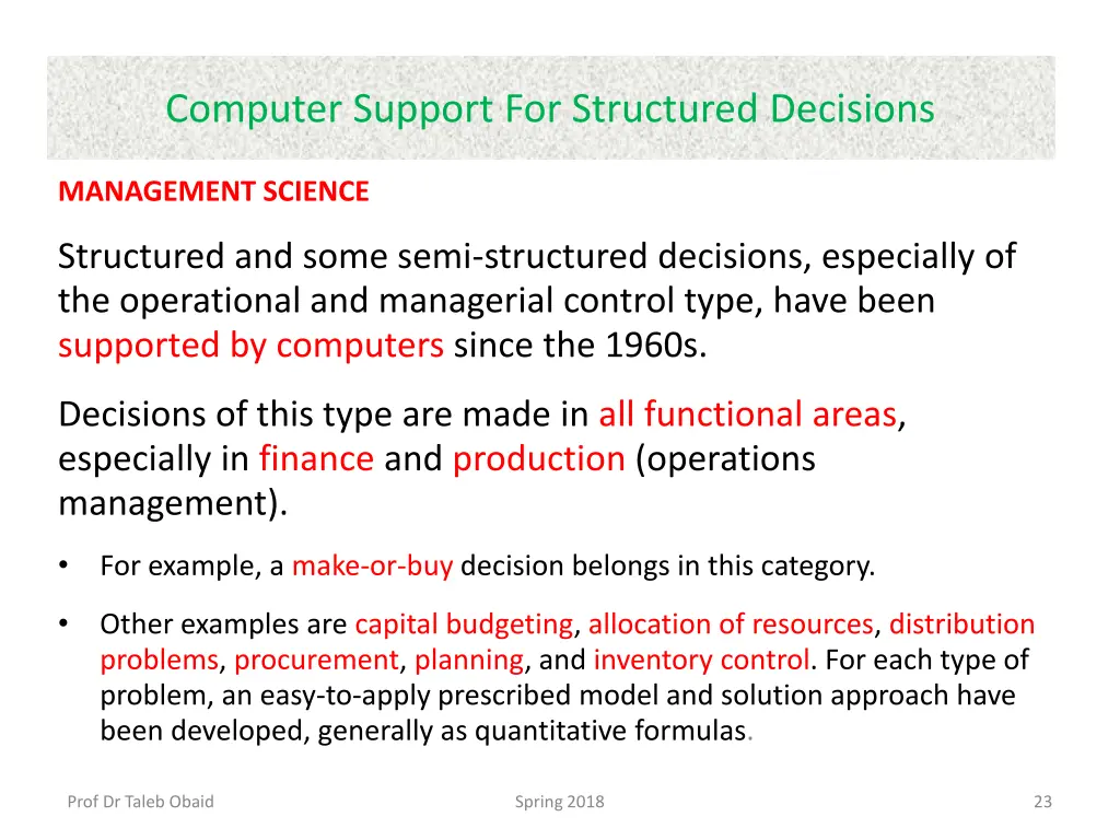 computer support for structured decisions