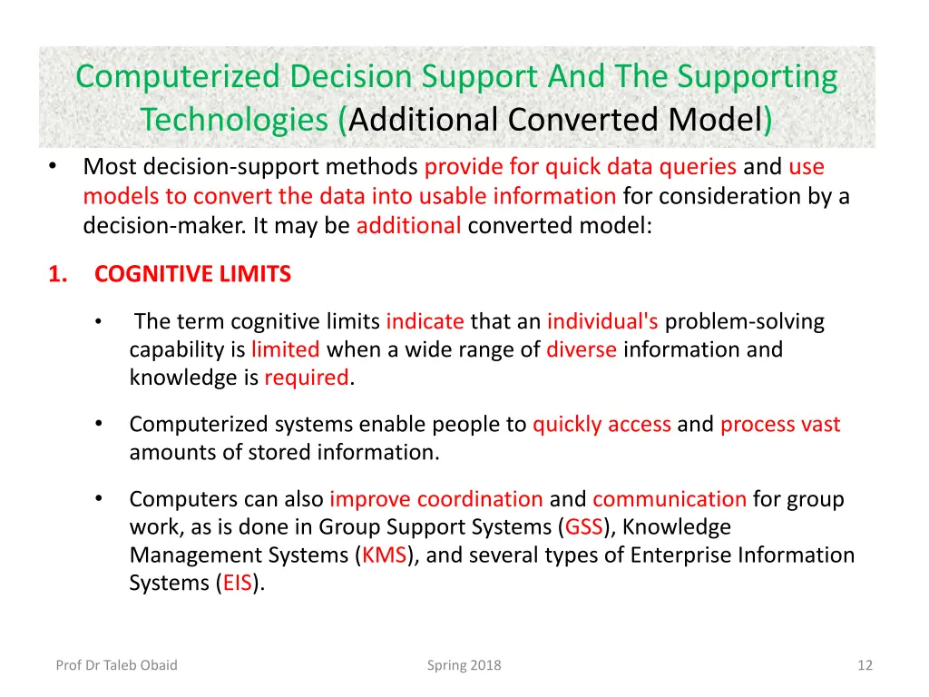 computerized decision support and the supporting