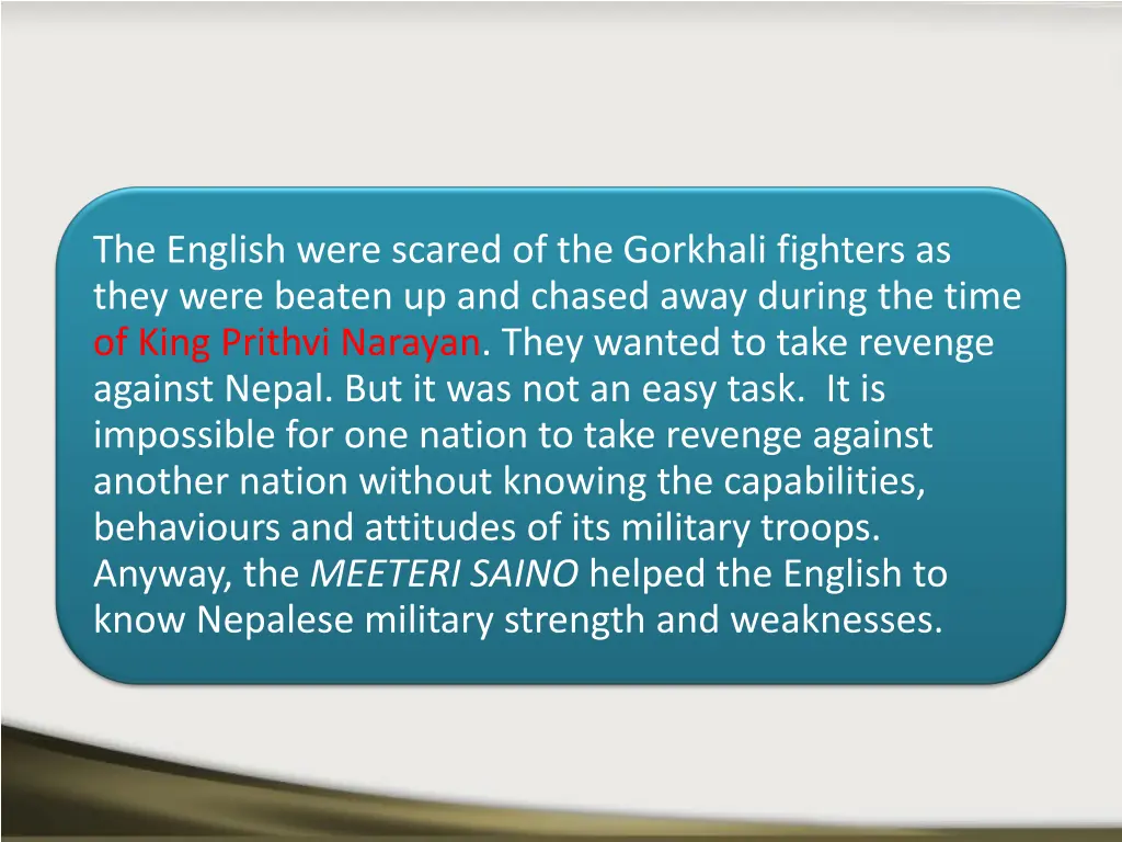 the english were scared of the gorkhali fighters