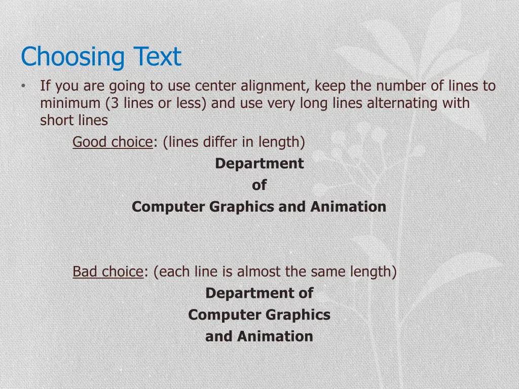 choosing text if you are going to use center