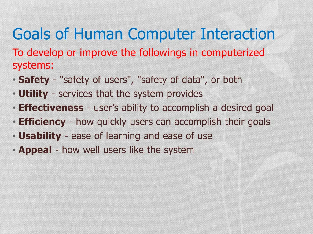 goals of human computer interaction to develop