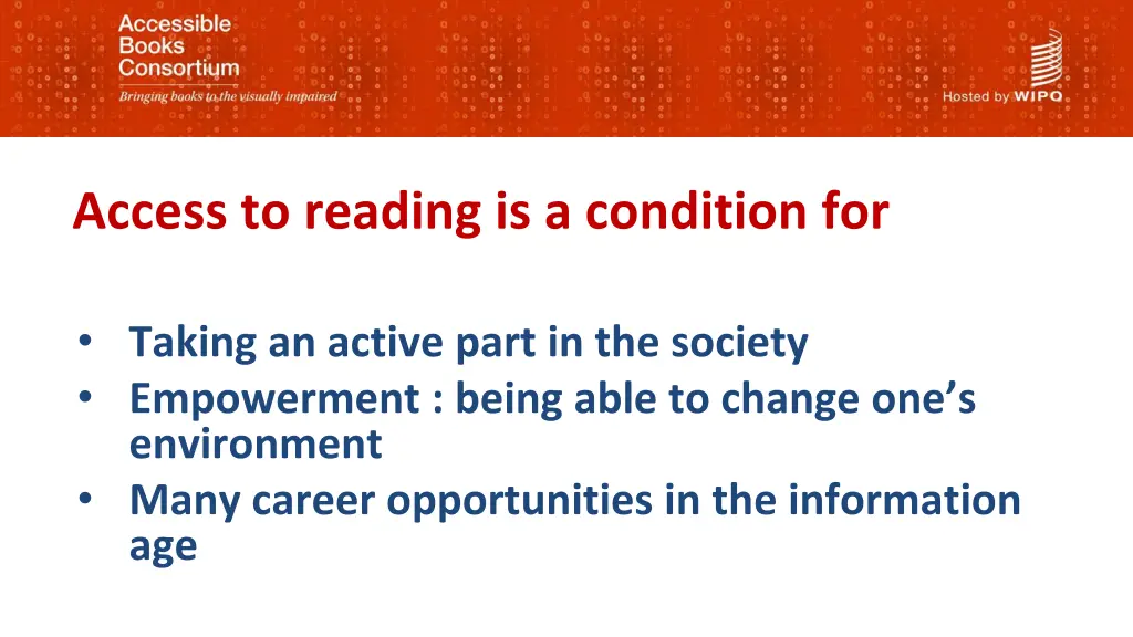 access to reading is a condition for