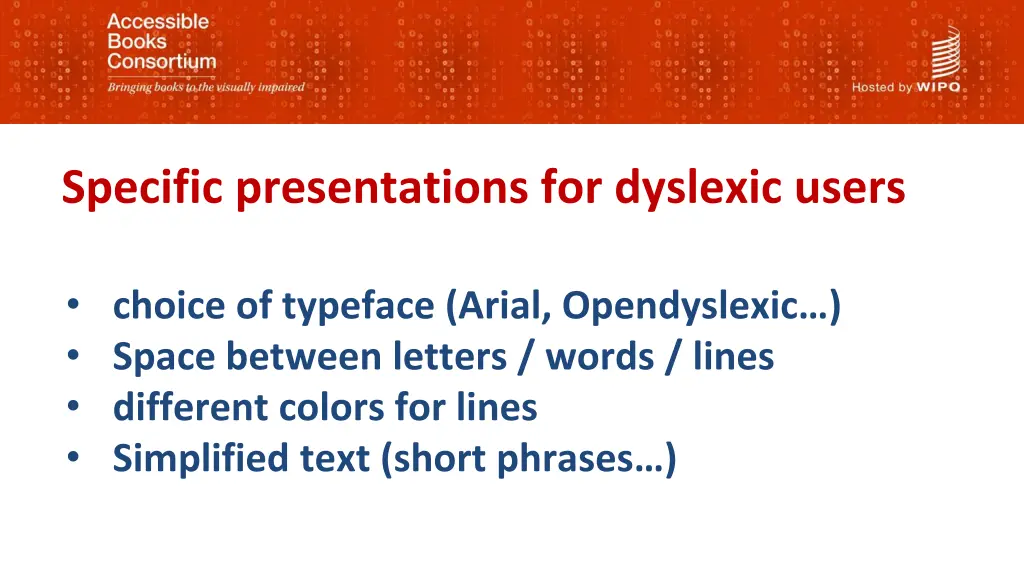 specific presentations for dyslexic users