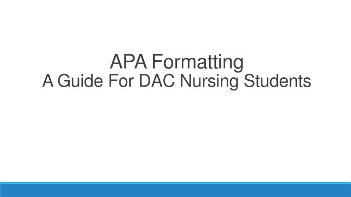 apa formatting a guide for dac nursing students