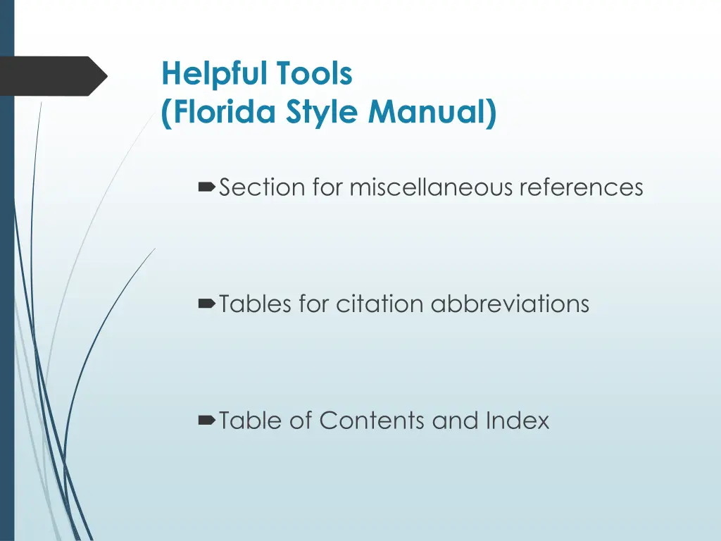 helpful tools florida style manual