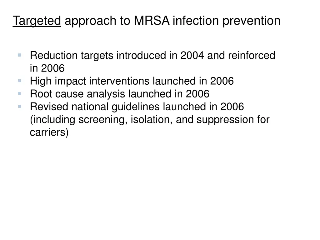 targeted approach to mrsa infection prevention