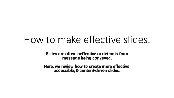 how to make effective slides