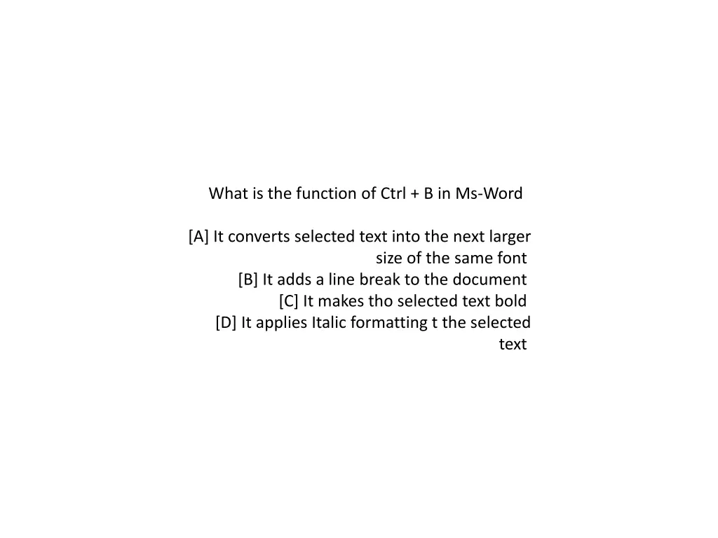 what is the function of ctrl b in ms word