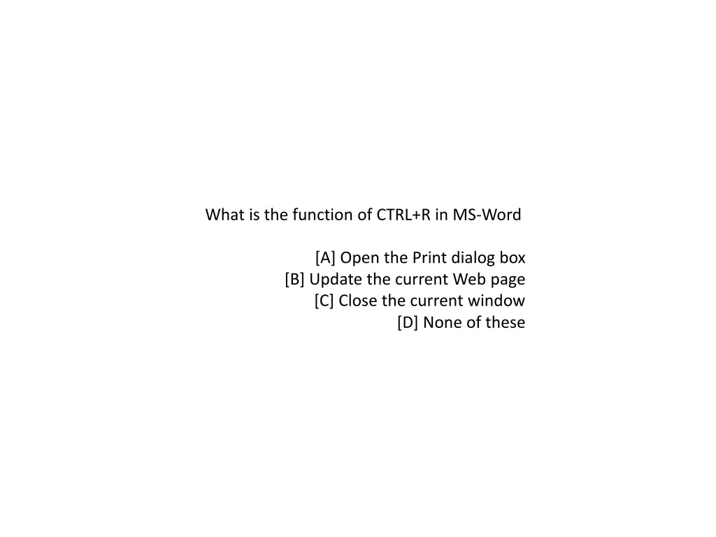 what is the function of ctrl r in ms word