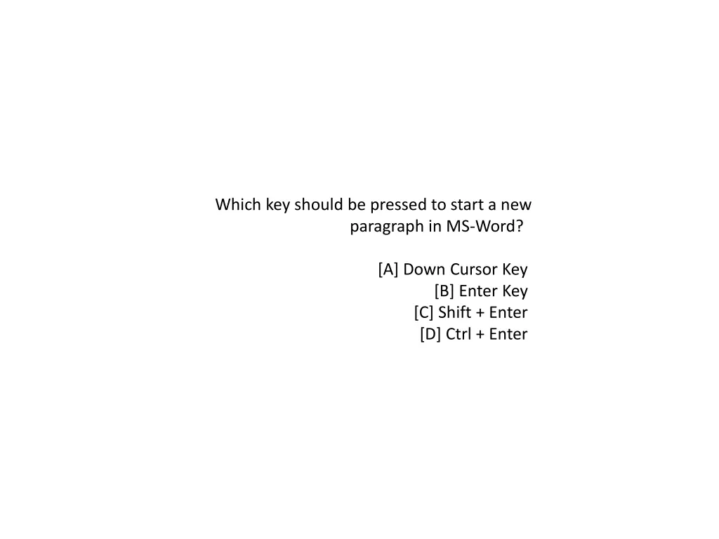 which key should be pressed to start