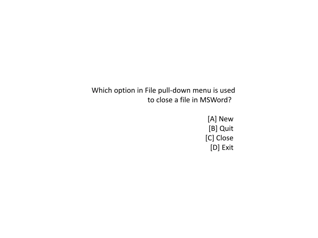 which option in file pull down menu is used