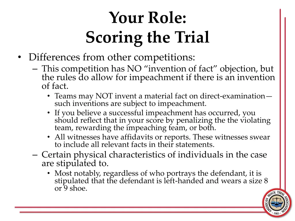 your role scoring the trial 4