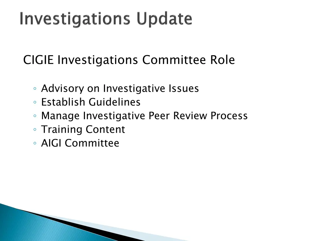 cigie investigations committee role