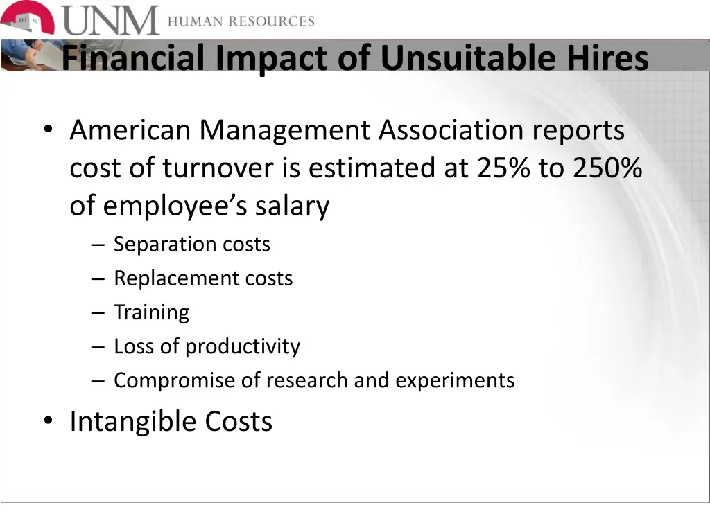 financial impact of unsuitable hires