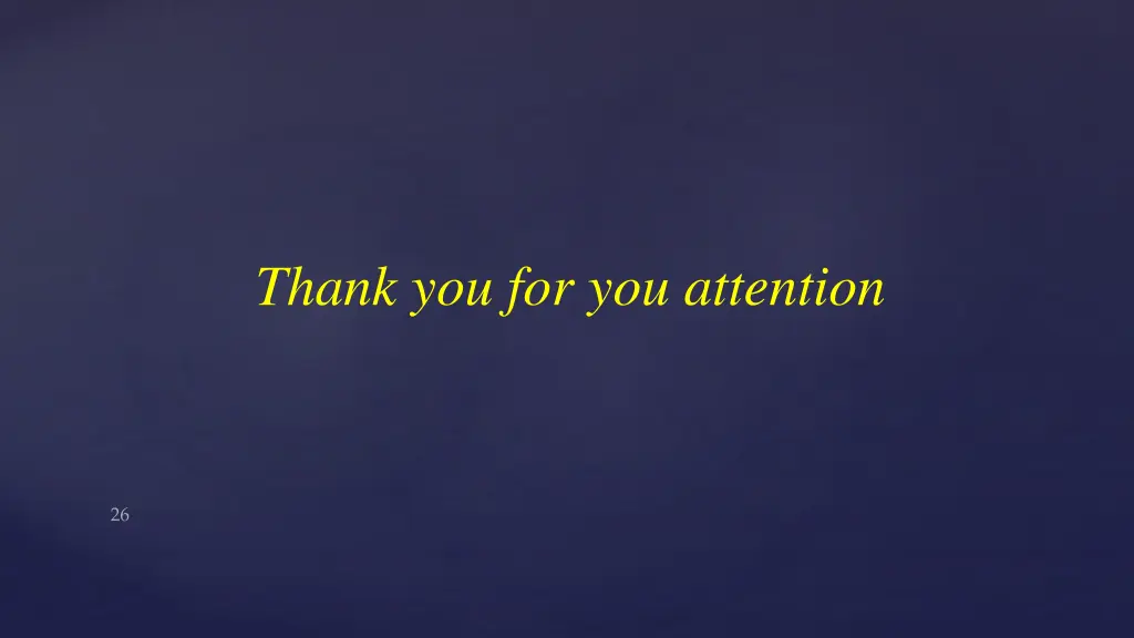 thank you for you attention