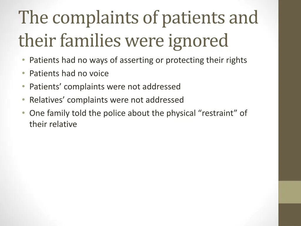 the complaints of patients and their families