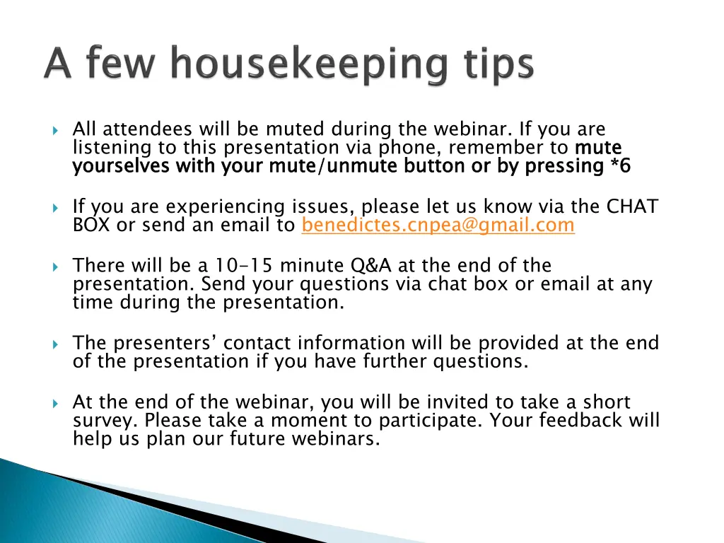 all attendees will be muted during the webinar