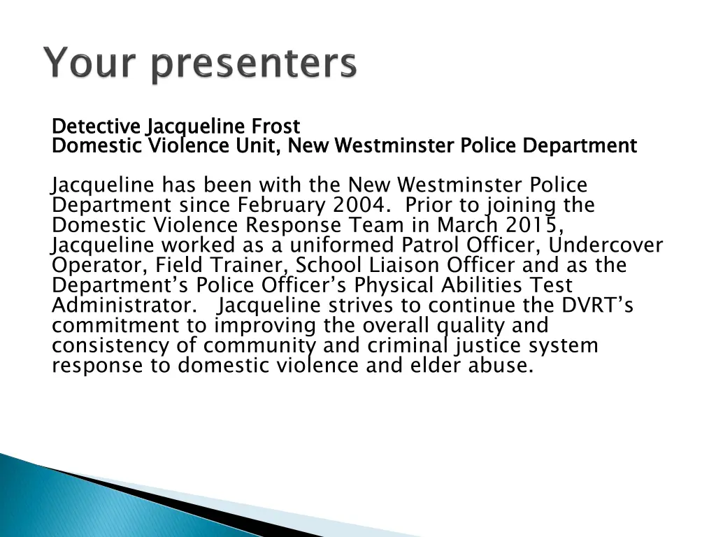 detective jacqueline frost domestic violence unit