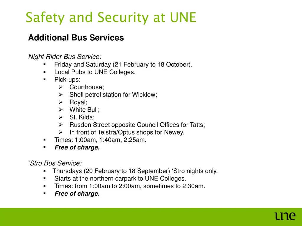 safety and security at une 3