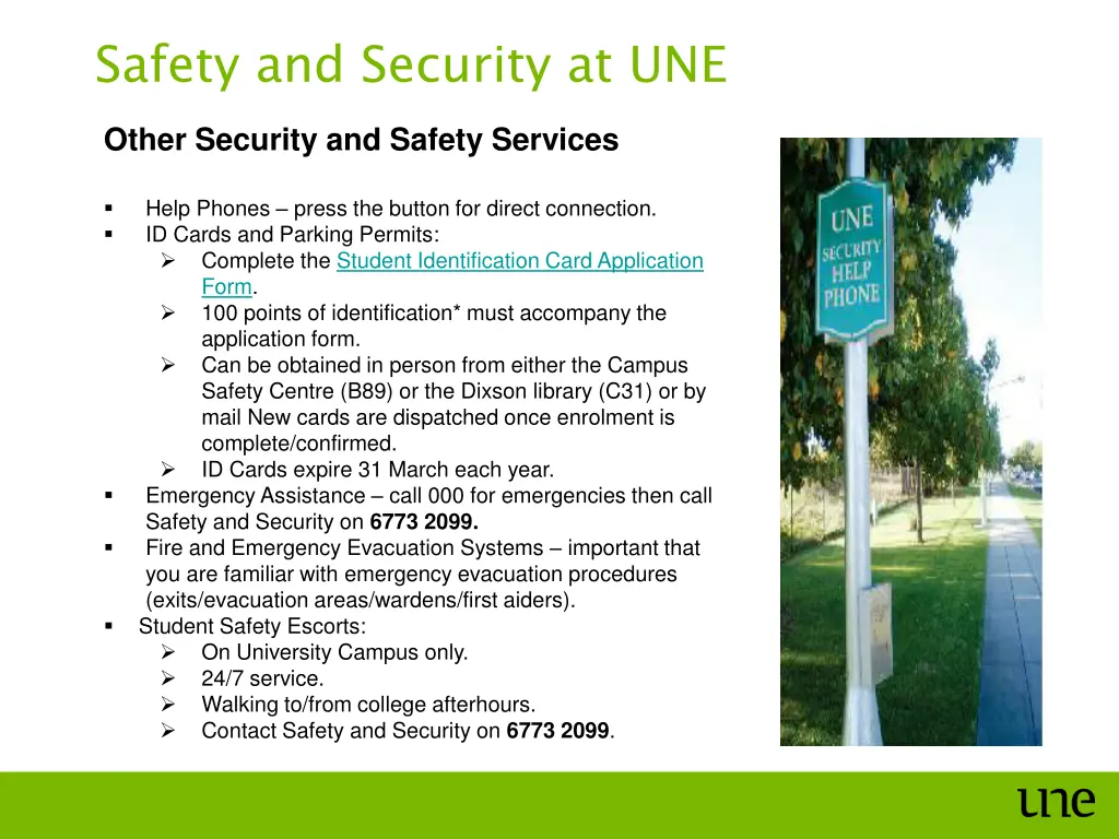 safety and security at une 4