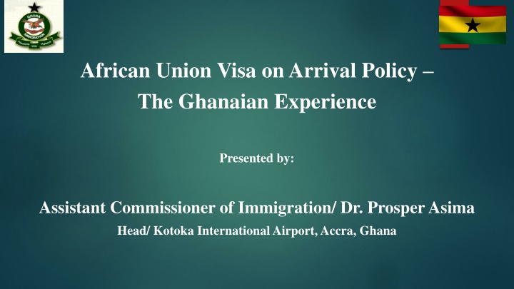 african union visa on arrival policy the ghanaian