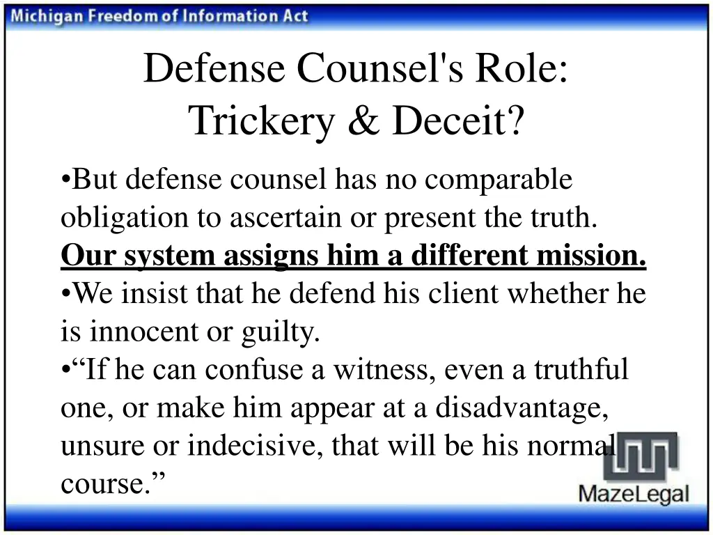 defense counsel s role trickery deceit