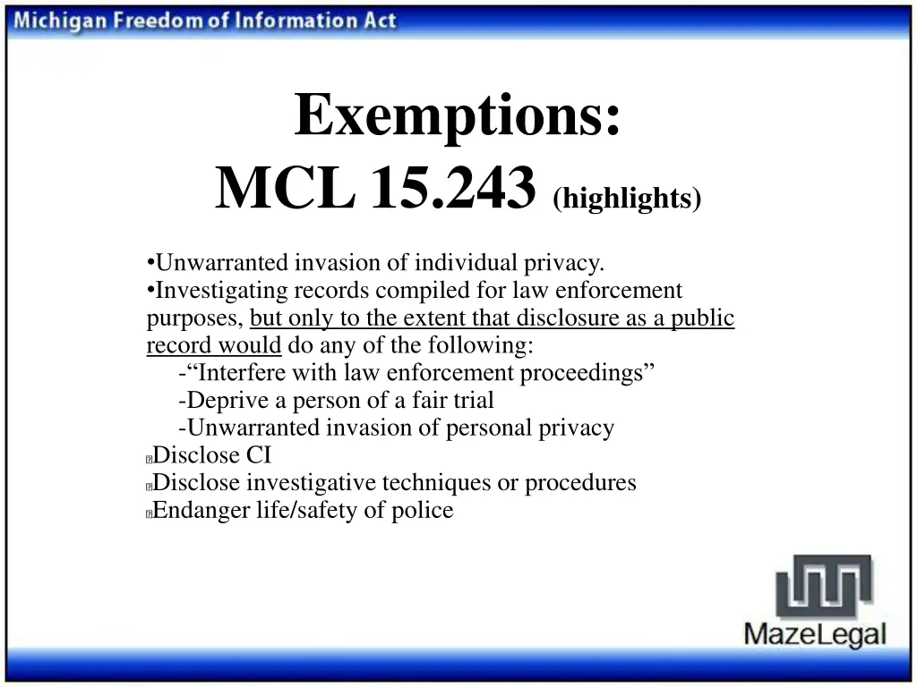 exemptions mcl 15 243 highlights