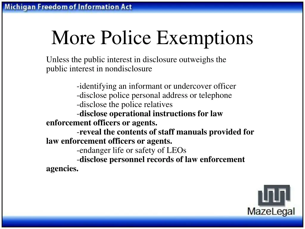 more police exemptions