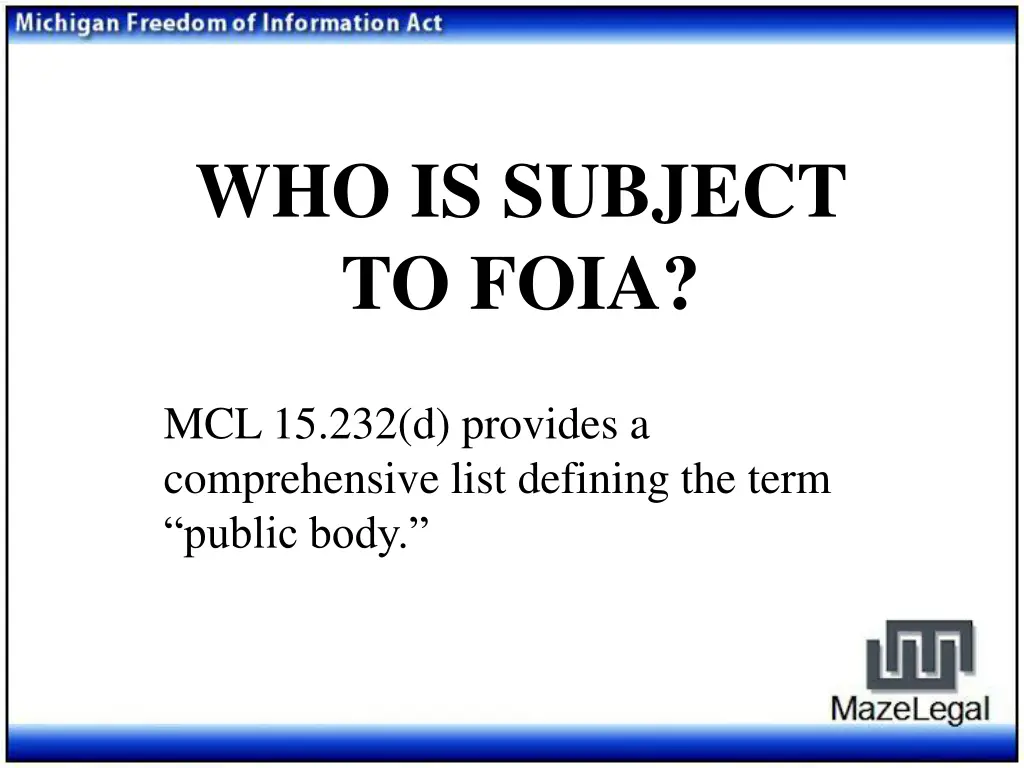 who is subject to foia