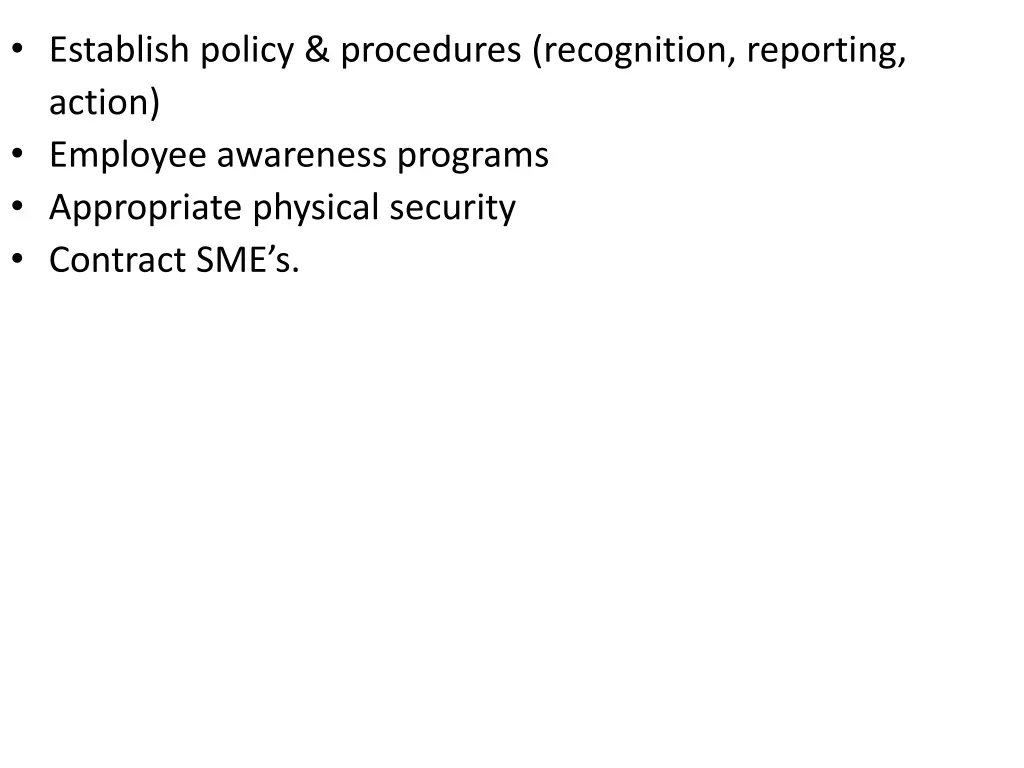 establish policy procedures recognition reporting