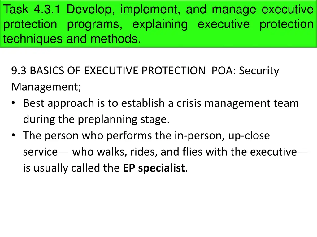 task 4 3 1 develop implement and manage executive