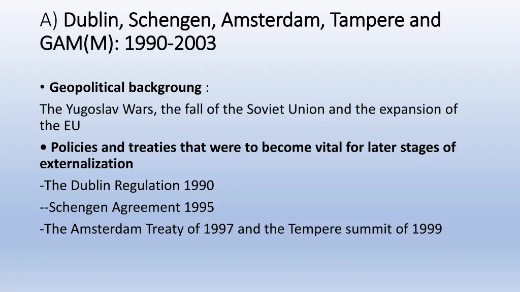 a dublin schengen amsterdam tampere and dublin