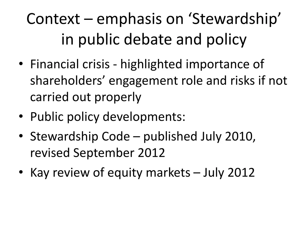 context emphasis on stewardship in public debate