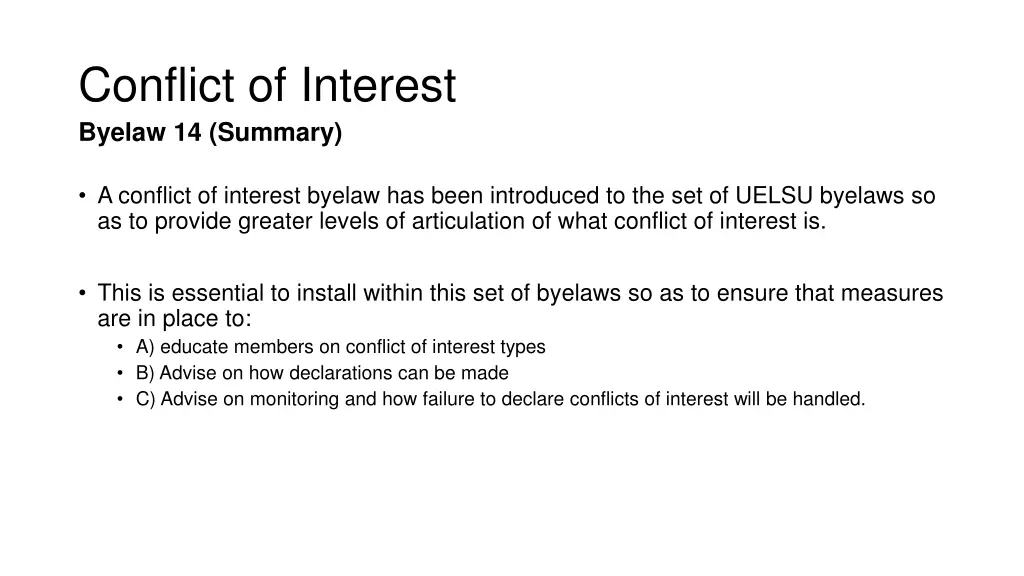 conflict of interest byelaw 14 summary