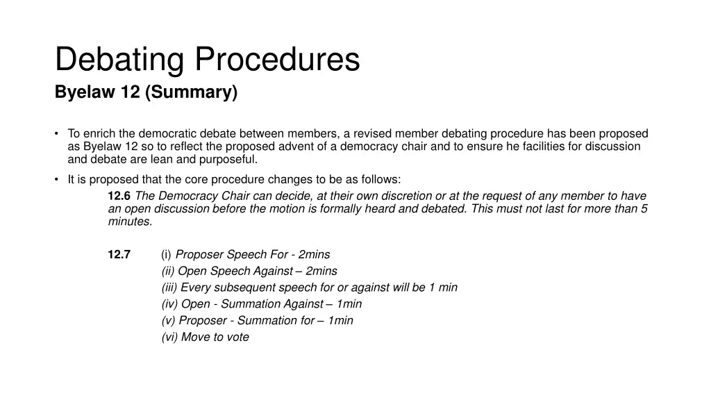 debating procedures byelaw 12 summary