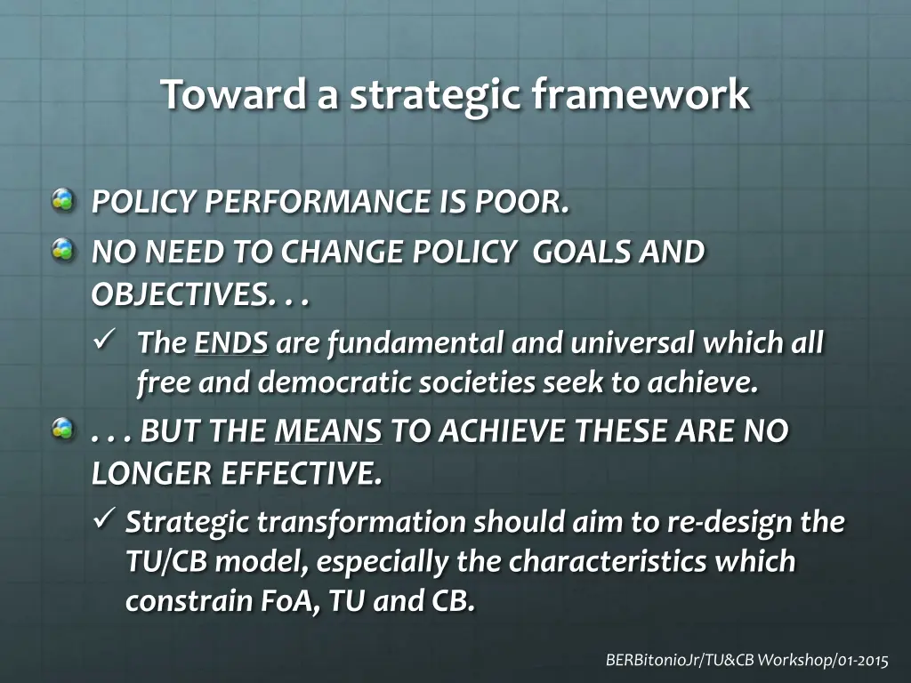 toward a strategic framework