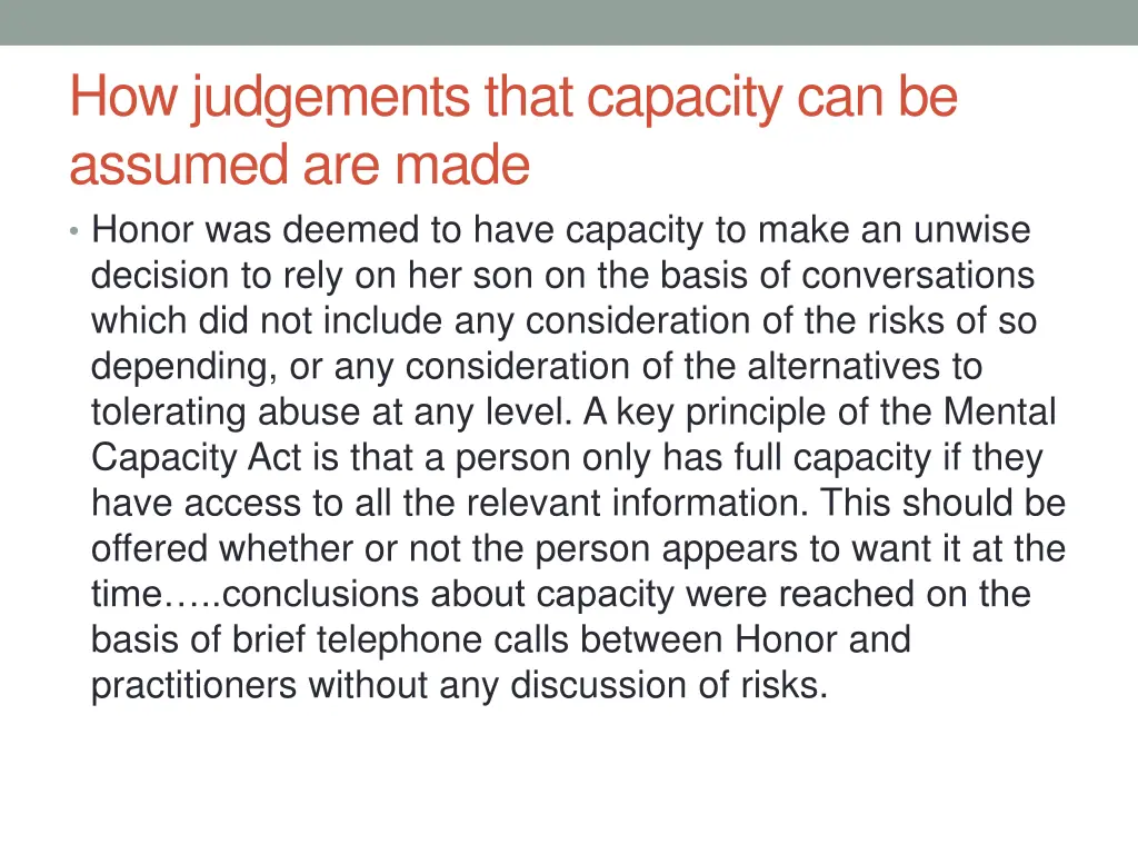 how judgements that capacity can be assumed