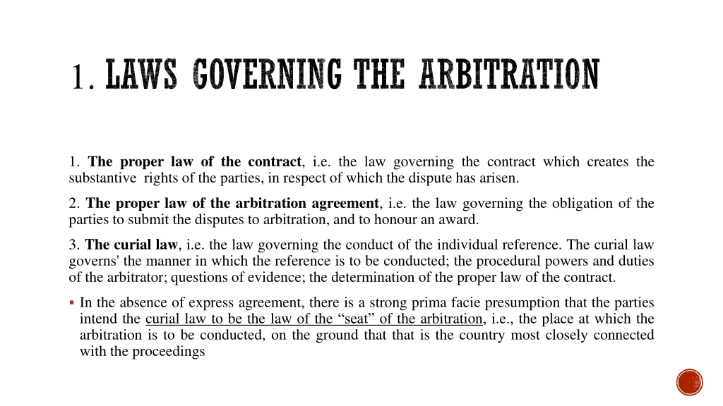 1 laws governing the arbitration